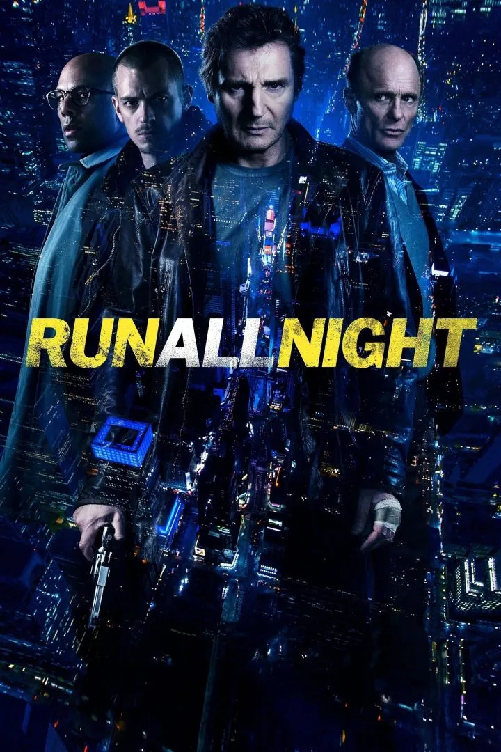 Run All Night (2015) – Hollywood Movie